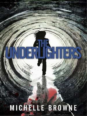 cover image of The Underlighters
